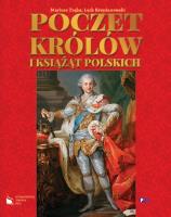 Poczet królów i książąt polskich  FENIX. Autor: Trąba Mariusz, Lech Krzyżanowski. SmakLiter.pl Okładka książki Poczet królów i książąt polskich  FENIX