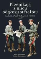 Przenikają z ulicy odgłosy strzałów. Autor: Szaładziński Karol, Rościszewski Leszek. SmakLiter.pl Okładka książki Przenikają z ulicy odgłosy strzałów