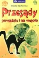 Przesądy na poważnie i na wesoło. Autor: Strukowska Dorota. SmakLiter.pl Okładka książki Przesądy na poważnie i na wesoło