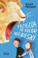 Przygoda ma kolor niebieski. Autor: Renata Piątkowska. SmakLiter.pl Okładka książki Przygoda ma kolor niebieski