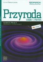 Przyroda LO cz.1 Fizyka Ciekawi świata KP OPERON. Autor: Ewa Przysiecka. SmakLiter.pl Okładka książki Przyroda LO cz.1 Fizyka Ciekawi świata KP OPERON