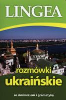 Rozmówki ukraińskie ze słownikiem i gramatyką 2014. Autor: Opracowanie zbiorowe. SmakLiter.pl Okładka książki Rozmówki ukraińskie ze słownikiem i gramatyką 2014