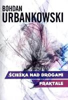 Okładka książki Ścieżka nad drogami. Fraktale