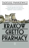 The Krakow Ghetto Pharmacy. Autor: Tadeusz Pankiewicz. SmakLiter.pl Okładka książki The Krakow Ghetto Pharmacy