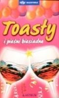 Toasty i pieśni biesiadne. Autor: Barbara i Adam Podgórscy. SmakLiter.pl Okładka książki Toasty i pieśni biesiadne