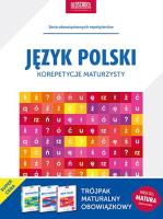 Trójpak maturalny (obowiązkowy): Matematyka+Polski+Angielski. Autor: Opracowanie zbiorowe. SmakLiter.pl Okładka książki Trójpak maturalny (obowiązkowy): Matematyka+Polski+Angielski