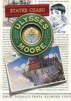 Ulysses Moore 13 Statek czasu. Autor: Baccalario Pierdomenico. SmakLiter.pl Okładka książki Ulysses Moore 13 Statek czasu