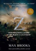 World War Z. Autor: Max Brooks. SmakLiter.pl Okładka książki World War Z