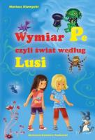 Wymiar Pe, czyli świat według Lusi Skrzat. Autor: Mariusz Niemycki. SmakLiter.pl Okładka książki Wymiar Pe, czyli świat według Lusi Skrzat