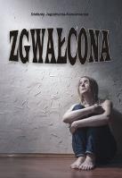 Zgwałcona. Autor: Jagielnicka-Kamieniecka Stefania. SmakLiter.pl Okładka książki Zgwałcona