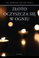 Okładka książki Złoto oczyszcza się w ogniu