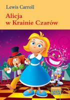 Alicja w Krainie Czarów BR Siedmioróg. Autor: Carroll Lewis. SmakLiter.pl Okładka książki Alicja w Krainie Czarów BR Siedmioróg