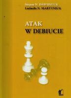 Atak w debiucie. Autor: Nawidziuk Stepan N., Martyniuk Ludmiła N.. SmakLiter.pl Okładka książki Atak w debiucie