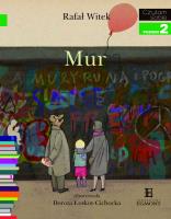 Czytam sobie - Mur. Autor: Rafał Witek. SmakLiter.pl Okładka książki Czytam sobie - Mur
