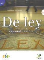 De ley + CD audio. Autor: Carbo Marro Carme, Mora Sanchez Miguel Angel. SmakLiter.pl Okładka książki De ley + CD audio