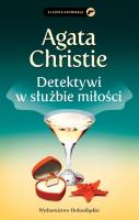 Detektywi w służbie miłości. Autor: Agatha Christie. SmakLiter.pl Okładka książki Detektywi w służbie miłości