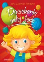 Dociekanki małej Janki. Autor: Szafrańska-Nowakowa Irena. SmakLiter.pl Okładka książki Dociekanki małej Janki