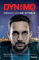 Okładka książki Dynamo. Niemożliwe nie istnieje.