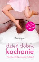 Dzień dobry, kochanie. Autor: Amoruso Elisa. SmakLiter.pl Okładka książki Dzień dobry, kochanie