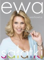 Ewa Wachowicz. Sałatki. Autor: Ewa Wachowicz. SmakLiter.pl Okładka książki Ewa Wachowicz. Sałatki