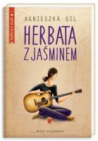 Herbata z jaśminem. Autor: Agnieszka Gil. SmakLiter.pl Okładka książki Herbata z jaśminem