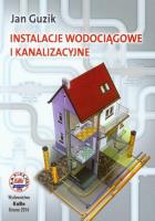 Instalacje wodociągowe i kanalizacyjne. Autor: Guzik Jan. SmakLiter.pl Okładka książki Instalacje wodociągowe i kanalizacyjne