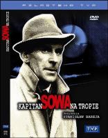 Kapitan Sowa na tropie. Autor: Stanisław Bareja, Kalina Jędrusik, Ludwik Benoit. SmakLiter.pl Okładka książki Kapitan Sowa na tropie