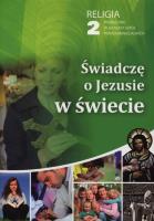 Okładka książki Katechizm LO 2 Świadczę o Jezusie w świecie podr