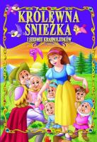 Okładka książki Królewna Śnieżka i siedmiu krasnoludków