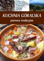 Kuchnia góralska. Potrawy tradycyjne w.2014. Autor: Barbara Jakimowicz-Klein. SmakLiter.pl Okładka książki Kuchnia góralska. Potrawy tradycyjne w.2014