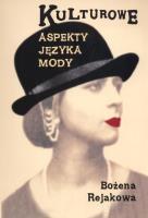Okładka książki Kulturowe aspekty języka mody
