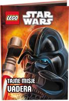 Okładka książki Lego Star Wars. Tajne misje Vadera