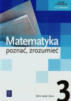 Matematyka LO Poznać... 3 zb Z.P NPP w.2014 WSiP. Autor: Ciszkowska Aleksandra, 136307 Alina Przychoda. SmakLiter.pl Okładka książki Matematyka LO Poznać... 3 zb Z.P NPP w.2014 WSiP