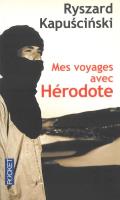 Mes voyages avec Herodote. Autor: Ryszard Kapuściński. SmakLiter.pl Okładka książki Mes voyages avec Herodote