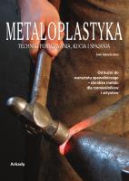 Metaloplastyka. Techniki formowania, kucia... Autor: Ares Jose Antonio. SmakLiter.pl Okładka książki Metaloplastyka. Techniki formowania, kucia..