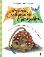 Okładka książki Myszka Chrapiszka i Tarapatka EZOP