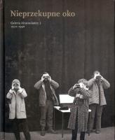 Nieprzekupne oko. Autor:   Praca zbiorowa. SmakLiter.pl Okładka książki Nieprzekupne oko