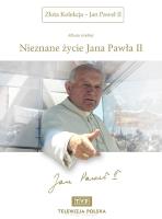 Nieznane życie Jana Pawła II. Autor: Andrzej Majewski, Krzysztof Tadej. SmakLiter.pl Okładka książki Nieznane życie Jana Pawła II