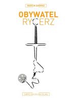 Obywatel rycerz Zarys socjologii filmu. Autor: Darmas Marcin. SmakLiter.pl Okładka książki Obywatel rycerz Zarys socjologii filmu