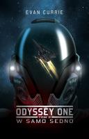 Odyssey One T2 W samo sedno. Autor: Evan Currie. SmakLiter.pl Okładka książki Odyssey One T2 W samo sedno