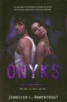 Onyks Lux 2. Autor: Armentrout Jennifer L.. SmakLiter.pl Okładka książki Onyks Lux 2