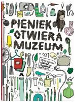 Okładka książki Pieniek otwiera muzeum