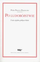 Po ludobójstwie. Autor: Pier Paolo Pasolini. SmakLiter.pl Okładka książki Po ludobójstwie