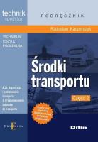 Środki transportu Część 2 DIFIN. Autor: Radosław Kacperczyk. SmakLiter.pl Okładka książki Środki transportu Część 2 DIFIN