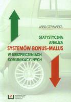 Okładka książki Statystyczna analiza systemów bonus-malus w ubezpieczeniach komunikacyjnych