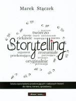 Storytelling. Autor: Marek Stączek. SmakLiter.pl Okładka książki Storytelling