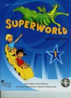 Superworld 1 2008 SB CD Gratis MACMILLAN. Autor: Carol Read, Ana Soberon, Ilona Kubrakiewicz. SmakLiter.pl Okładka książki Superworld 1 2008 SB CD Gratis MACMILLAN