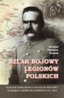 Okładka książki Szlak bojowy Legionów Polskich