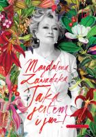 Taka jestem i już!. Autor: Magdalena Zawadzka. SmakLiter.pl Okładka książki Taka jestem i już!