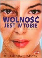 Wolność jest w tobie. Autor: Moryc Cyprian. SmakLiter.pl Okładka książki Wolność jest w tobie